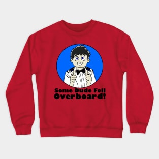 Eric Lemons as Your Captain Crewneck Sweatshirt